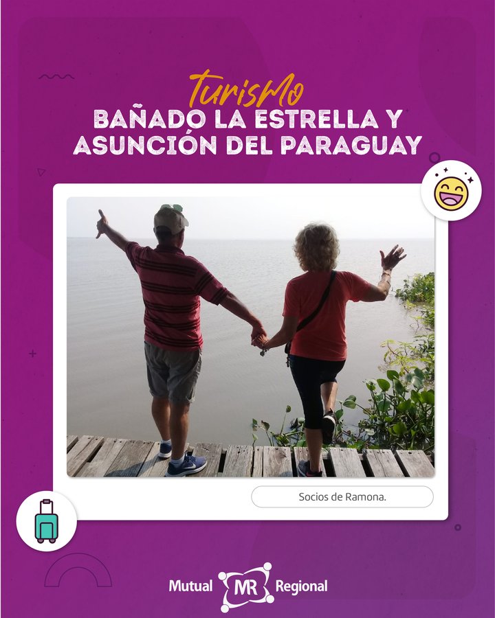 SOCIOS DE RAMONA EN BAÑADO LA ESTRELLA Y ASUNCIÓN DEL PARAGUAY