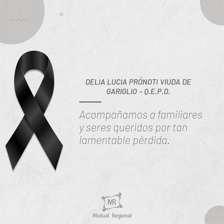 DELIA LUCIA PRONOTI VIUDA DE GARIGLIO - Q.E.P.D.