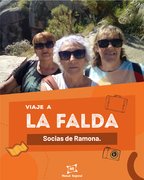 SOCIAS DE RAMONA - VIAJE A LA FALDA
