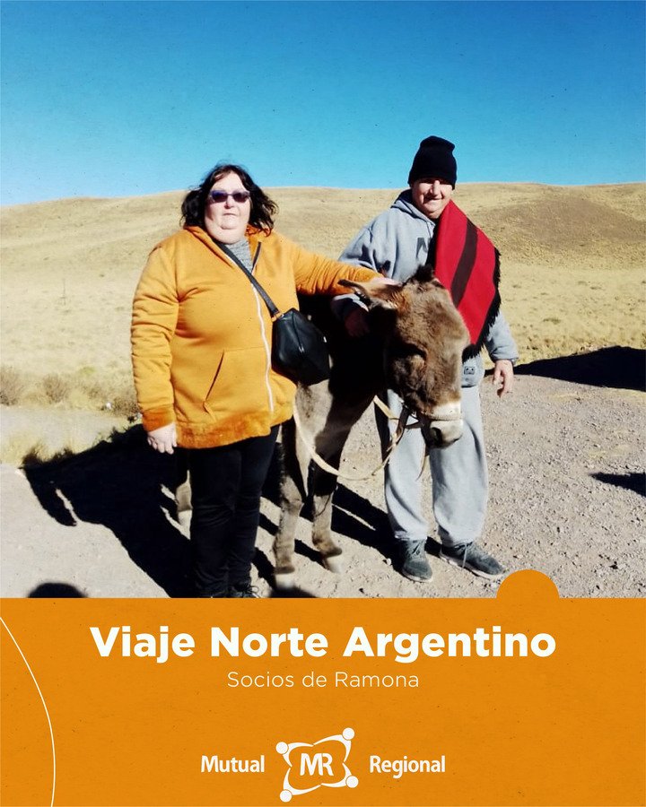 SOCIOS DE RAMONA EN EL NORTE ARGENTINO