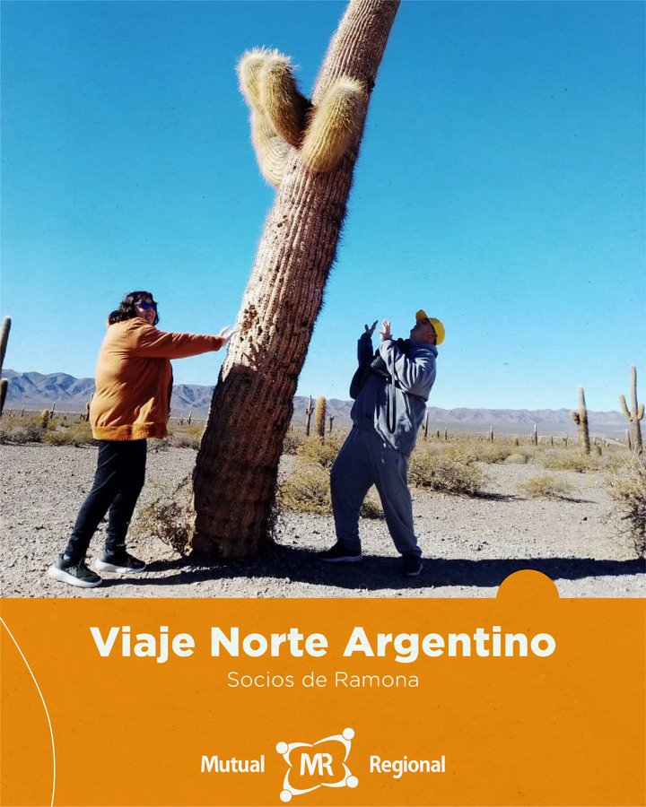 SOCIOS DE RAMONA EN EL NORTE ARGENTINO